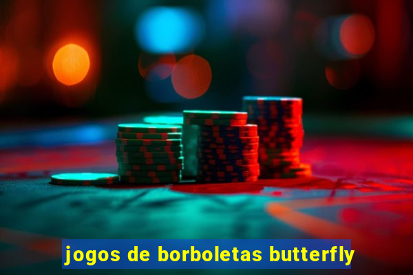 jogos de borboletas butterfly